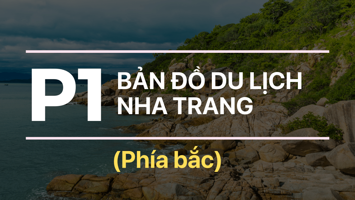 Ban do du lich Nha Trang Series - Phan 1